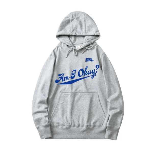 Am I Okay? Gray Hoodie